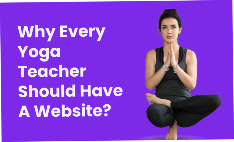 Read more about the article Yoga teachers Need A Website? (8 Reasons)