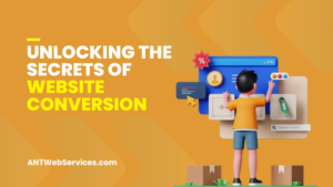 Unlocking the Secrets of Website Conversion