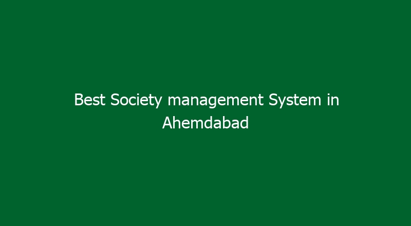 Best Society management System in Ahemdabad